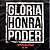 GLORIA HONRA PODER (C) - Imagem 3