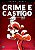 Crime e Castigo - Volume Único (Item novo e lacrado) - Imagem 1