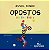 Opostos on the table - Livro infantil - Imagem 1