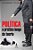 Política - a prática longe da teoria - Imagem 1