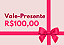 Vale Presente 100 - Imagem 1