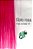 Máscara Pigmentante - Boto Rosa - 150ml - Kamaleão Color - Imagem 2