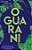 O Guarani - de José de Alencar - Imagem 1