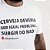 Camiseta Unibutec Cerveja Deveria Ser Igual Problema - Imagem 1