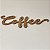 LETRAS DECORATIVAS MADEIRA COFFEE - Imagem 1