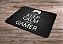 Mouse pad I Cant Keep Calm I am a Gamer - Imagem 2