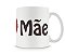 Caneca Te Amo Mãe Coração - Imagem 3