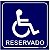 Placa Reservado para Deficientes - Imagem 1