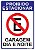 Placa Proibido Estacionar - Garagem Dia e Noite - Imagem 1