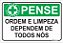 Placa CIPA - PENSE - Ordem e limpeza dependem de todos nós - Imagem 1