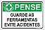 Placa CIPA - PENSE - Guarde as ferramentas evite acidentes - Imagem 1