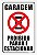 Placa Proibido Estacionar - Entrada e Saída de Veículos - Imagem 1
