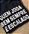 Camiseta Quem joga bem sempre é escalado - Imagem 1