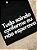 Camiseta Tudo saindo como eu não esperava - Imagem 1