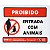 Placa "Proibido Entrada Com Animais" em PVC 20x15cm - Imagem 1