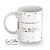 Caneca Todo café tem seu jeito, todo amor tem seu tempo - Imagem 1