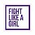 Placa Fight Like a Girl - Imagem 2