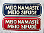 Meio Namaste. Meio Sifude - Imagem 1
