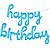 Balão Bexiga Metalizado Happy Birthday Azul Personalizado - Imagem 1