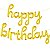 Balão Bexiga Metalizado Happy Birthday Dourado Personalizado - Imagem 1