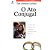 O Ato Conjugal: Orientação sexual equilibrada, clara e sem rodeios. Um manual completo para o casal - Imagem 1