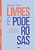 Livres e Poderosas - Imagem 1
