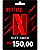 Gift Card Netflix R$ 150 - Cartão Presente Digital - Imagem 1