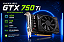 Placa de Vídeo GTX 750 Ti 4GB GDDR5 128 Bits – HDMI – Alta Performance - Imagem 1
