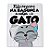 Placa Decorativa Não Repare na Bagunça a Culpa é do Gato - Imagem 1