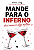 MANDE PARA O INFERNO - Imagem 2