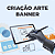 CRIAÇÃO ARTE BANNER - Imagem 1