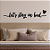 PROMOÇÃO - "Let's Stay in Bed" - Frase de Parede em MDF Premium - Imagem 1