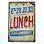 Placa em Metal Free Lunch - Imagem 1