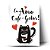 Eu Amo Café e Gatos ! - Imagem 1
