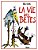 La Vie des Bêtes - Autor: Jean-Marc Reiser - Imagem 1