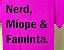 T-shirt | Nerd, Míope & Faminta - Rosa Pink - Imagem 3