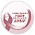 Painel Redondo - Outubro Rosa - Sublimado 3D - Imagem 1