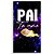 Faixa Lateral - Dia dos Pais Galaxia - Sublimado 3D - Imagem 1