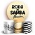 KIT Redondo e Trio - Samba - Sublimado 3D - Imagem 1