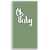 Faixa Lateral - Oh Baby - Sublimado 3D - Imagem 1