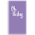 Faixa Lateral - Oh Baby - Sublimado 3D - Imagem 1