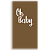 Faixa Lateral - Oh Baby - Sublimado 3D - Imagem 1