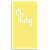 Faixa Lateral - Oh Baby - Sublimado 3D - Imagem 1