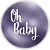 Capa Painel Redondo Sublimado - Oh Baby - Imagem 1
