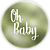 Capa Painel Redondo Sublimado - Oh Baby - Imagem 1