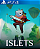 Islets PS4 Mídia Digital - Imagem 1