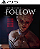 BrokenLore: FOLLOW PS5 MIDIA DIGITAL - Imagem 1