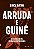 ARRUDA E GUINÉ: RESISTÊNCIA NEGRA NO BRASIL CONTEMPORÂNEO - Imagem 1