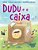 Dudu E A Caixa (Nova Edição) − Loducca E Tasso - Imagem 1