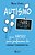 Autismo: O Que Fazer (E O Que Evitar) - Guia Rápido Para Professores Do Ensino Fundamental − Pontis, Marco - Imagem 1